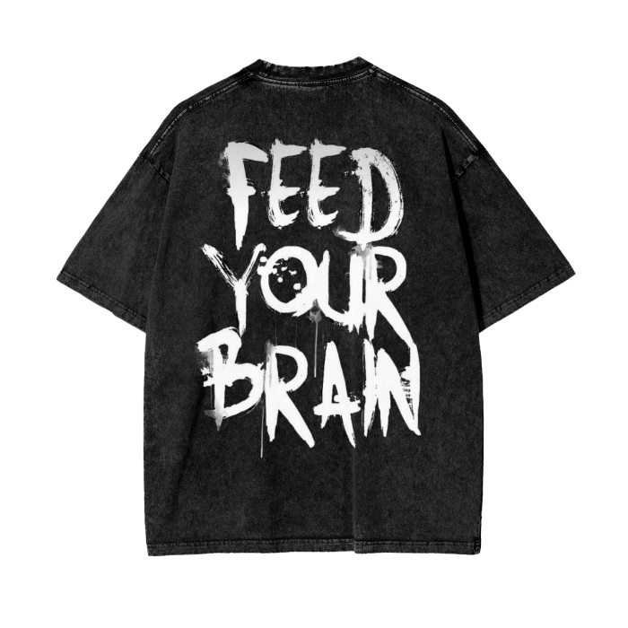 FEED YOUR BRAINS UNISEX TSHIRT