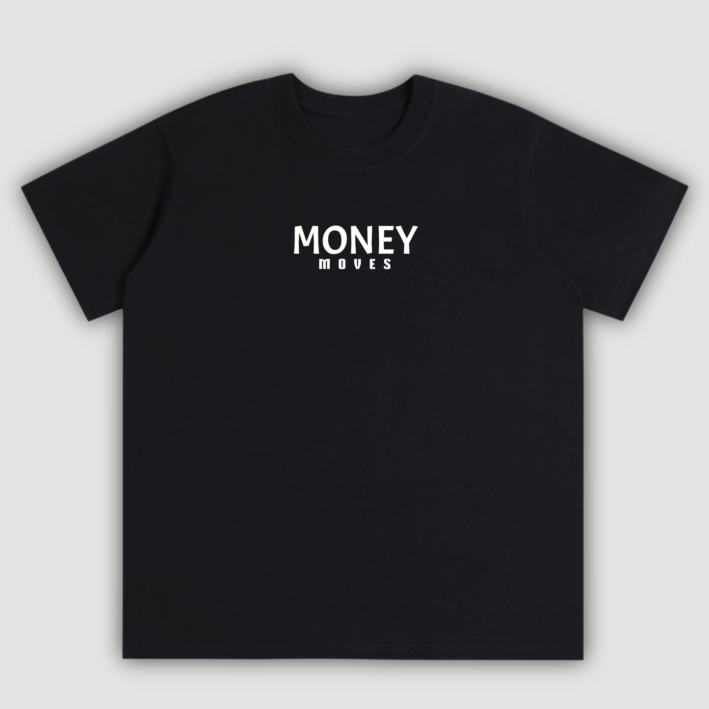 MONEY MOVES UNISEX TSHIRT