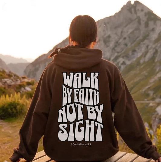 WALK BY FAITH UNISEX HOODIE